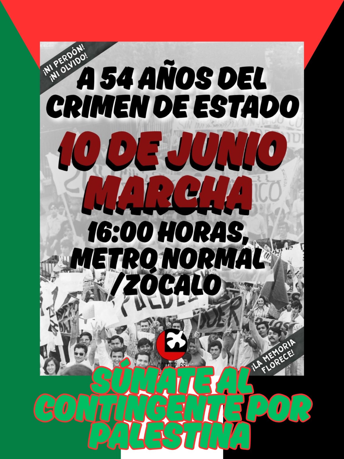 10 de junio. La memoria sigue viva.