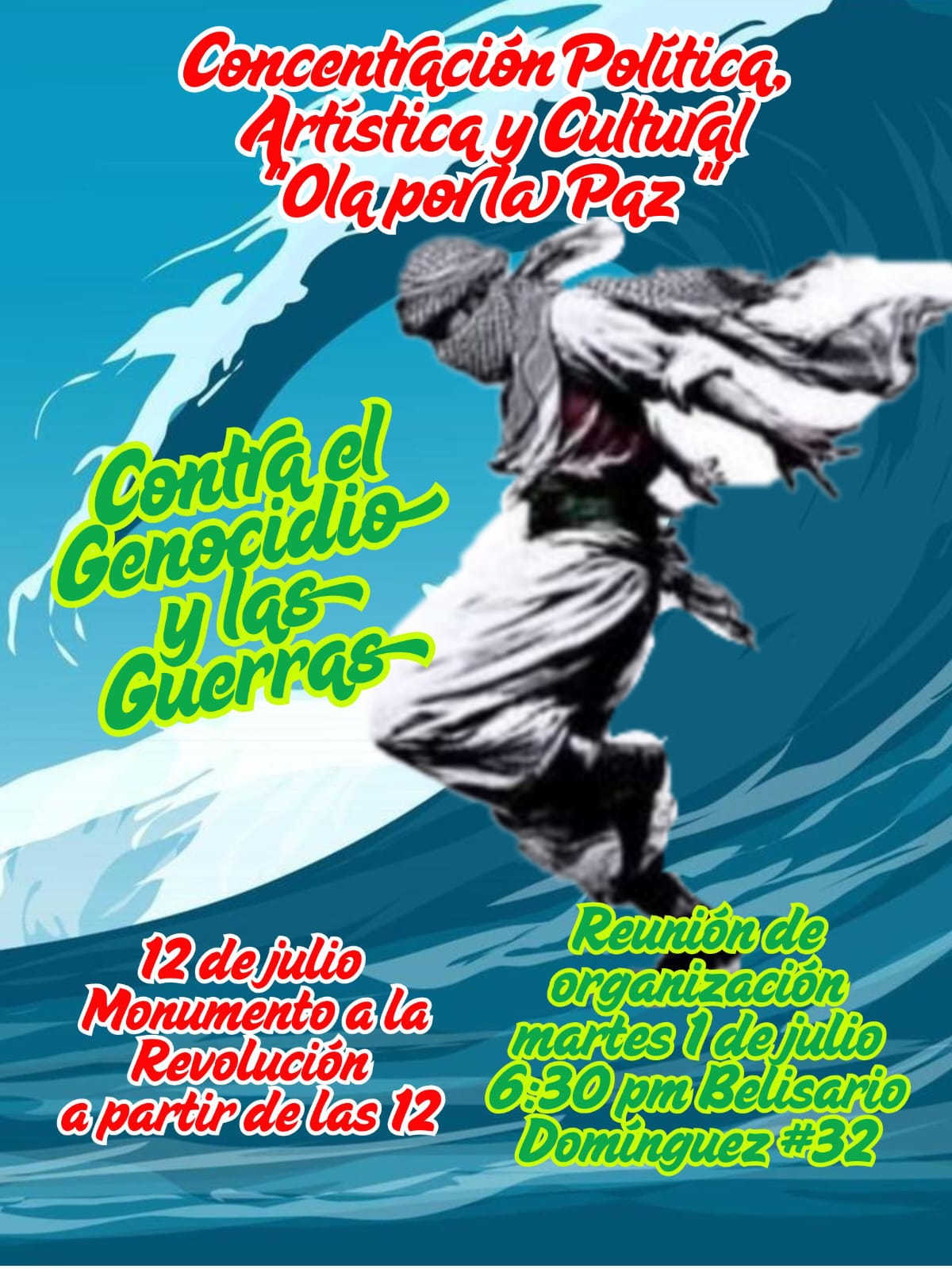 Ola de la Paz contra el genocidio y las guerras