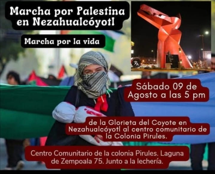 Marcha en Neza, 9 de agosto