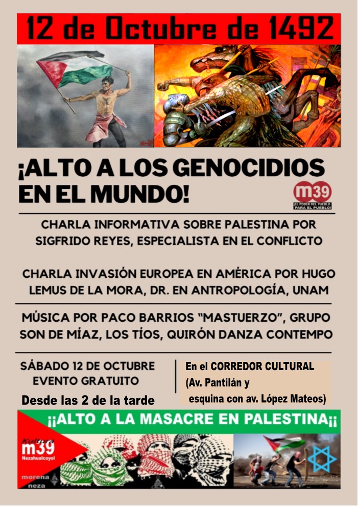 Alto a los genocidios en el mundo, Edomex, 12 de octubre