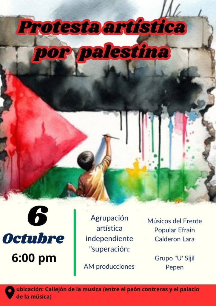 Protesta artística por Palestina, 6 de octubre, Yucatán